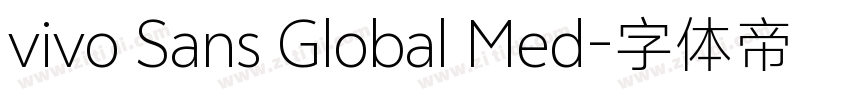 vivo Sans Global Med字体转换